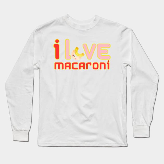 macaroni Long Sleeve T-Shirt by HobbyAndArt